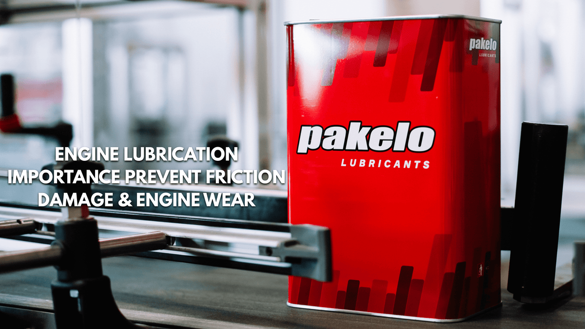 Engine Lubrication Importance Prevent Friction Damage & Engine Wear - Pakelo India Since 1930