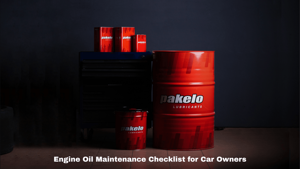 Engine Oil Maintenance Checklist for Car Owners - Pakelo India Since 1930