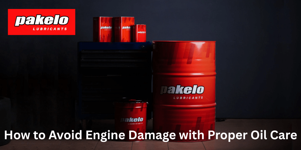 How to Avoid Engine Damage with Proper Oil Care - Pakelo India Since 1930