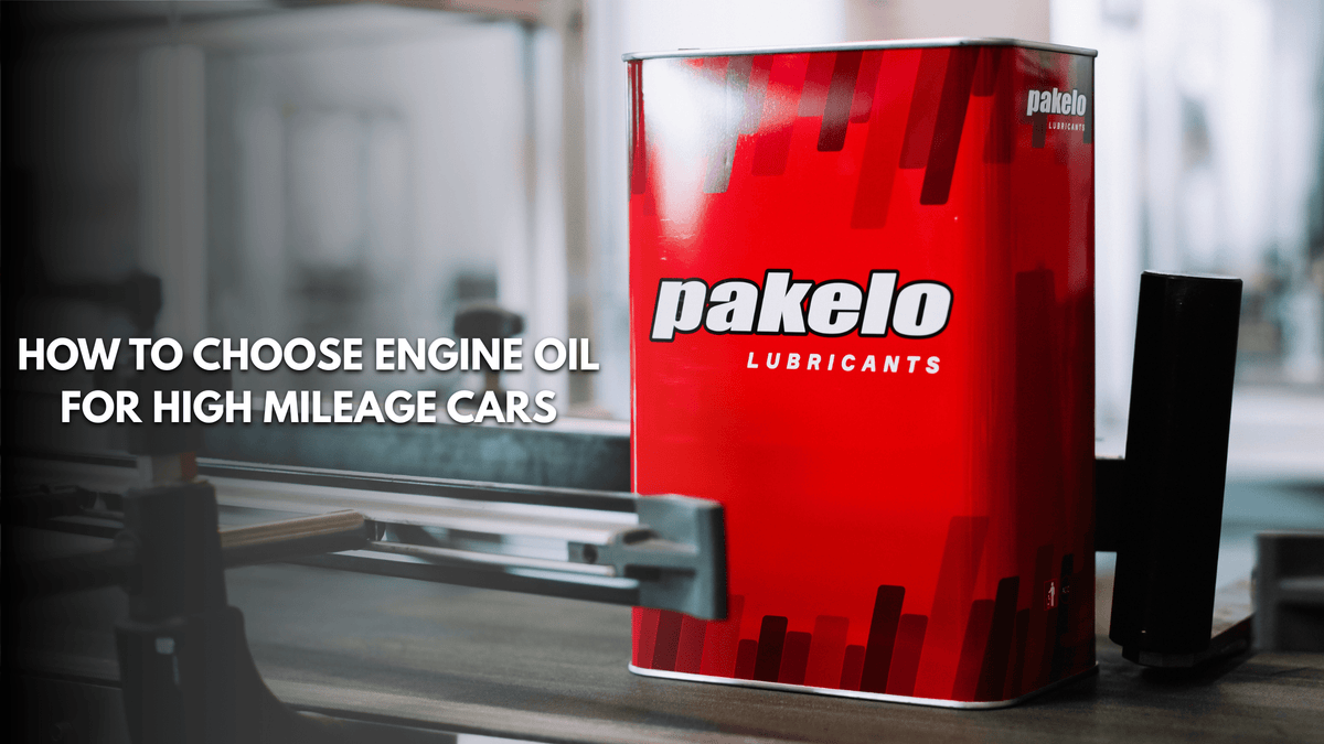 How to Choose Engine Oil for High Mileage Cars - Pakelo India Since 1930