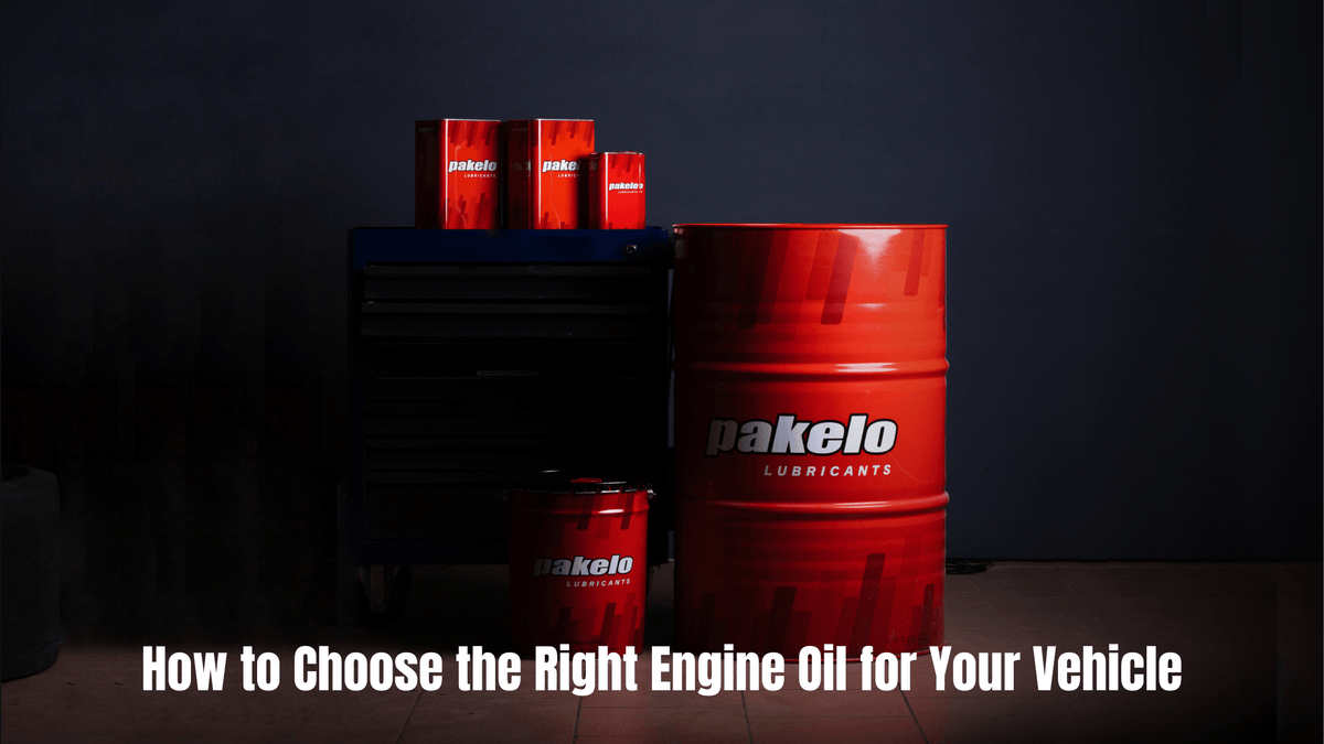 How to Choose the Right Engine Oil for Your Vehicle - Pakelo India Since 1930