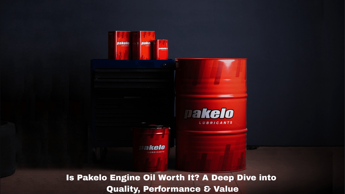 Is Pakelo Engine Oil Worth It? A Deep Dive into Quality, Performance & Value - Pakelo India Since 1930