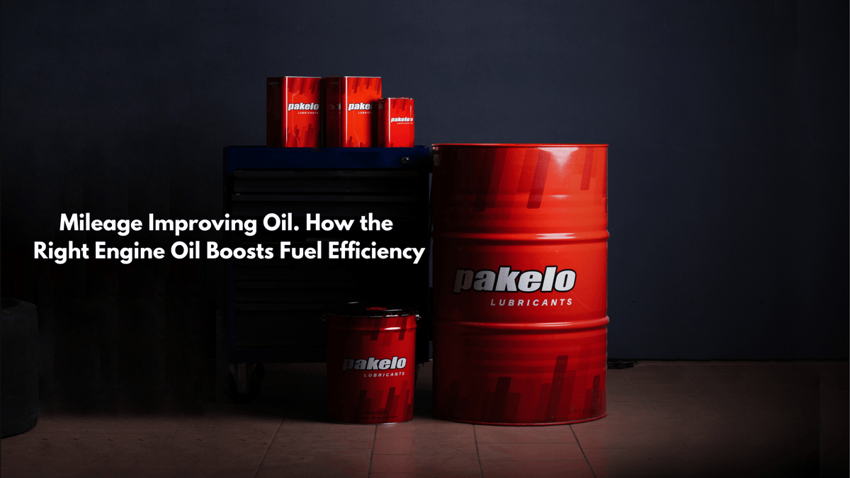 Mileage Improving Oil: How the Right Engine Oil Boosts Fuel Efficiency - Pakelo India Since 1930