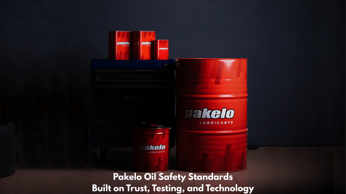Pakelo Oil Safety Standards: Built on Trust, Testing, and Technology - Pakelo India Since 1930
