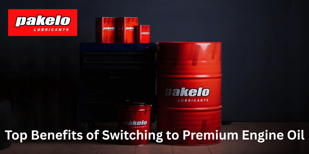 Top Benefits of Switching to Premium Engine Oil - Pakelo India Since 1930