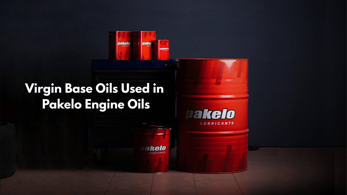 Virgin Base Oils Used in Pakelo Engine Oils - Pakelo India Since 1930