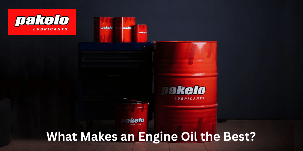 What Makes an Engine Oil the Best? - Pakelo India Since 1930