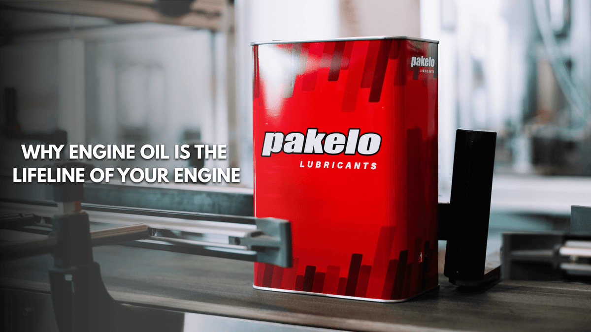 Why Engine Oil Is the Lifeline of Your Engine - Pakelo India Since 1930